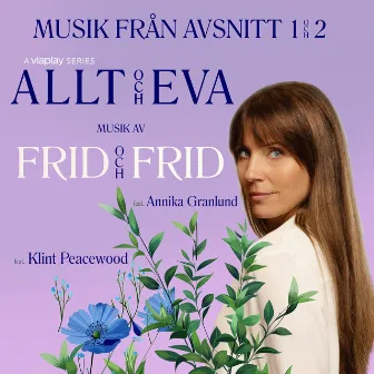 Allt och Eva - Musik från avsnitt 1 & 2 by Karl Frid