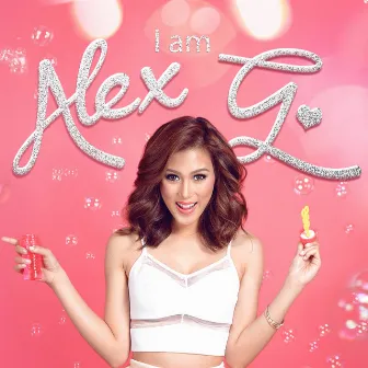 Iam Alex G. by Alex Gonzaga