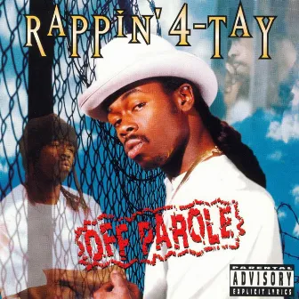 Off Parole by Rappin' 4-Tay