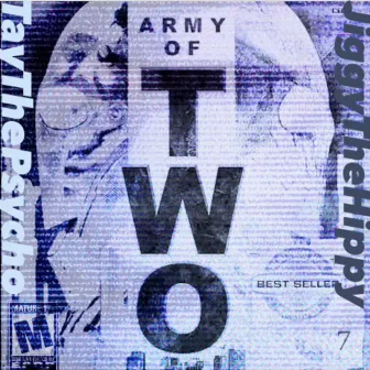 Army Of Two by Sly Jiggy