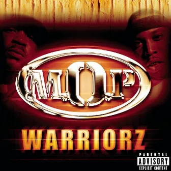 Warriorz by M.O.P.