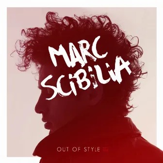 Out Of Style by Marc Scibilia