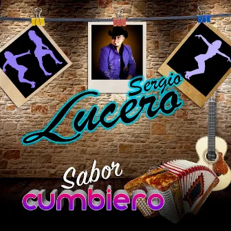 Sabor Cumbiero (En Vivo) (Norteño) by Sergio Lucero