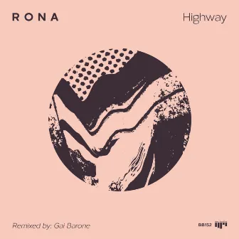 Highway by R O N A