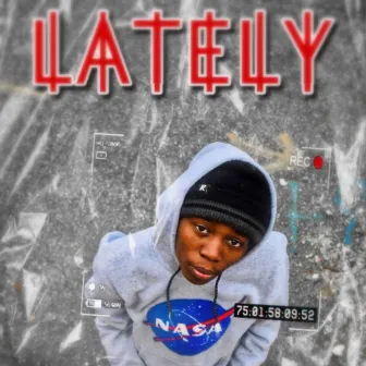 Lately by Yung $uave