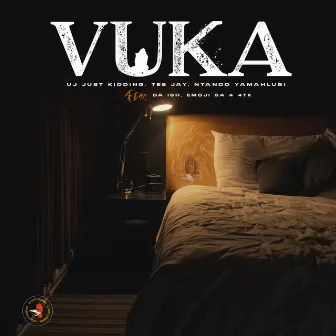 Vuka by UJ Just Kidding