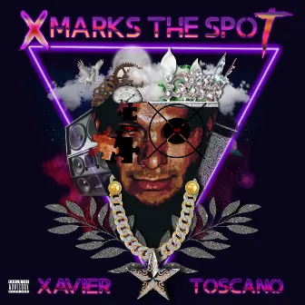 X Marks The Spot by Xavier Toscano