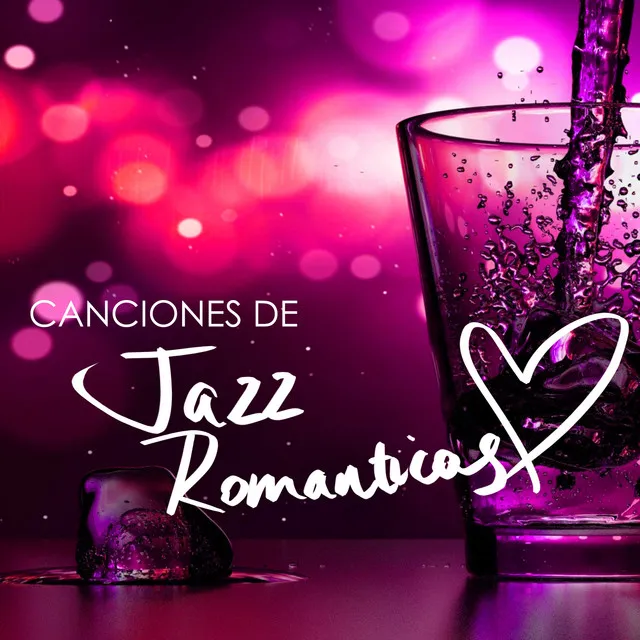 Canciones de Jazz Romanticas - Música Instrumental para Noches al Restaurante, Jazz Moderno