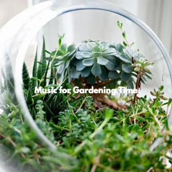 Music for Gardening Time by Café Vintage