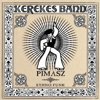 Pimasz by Kerekes Band