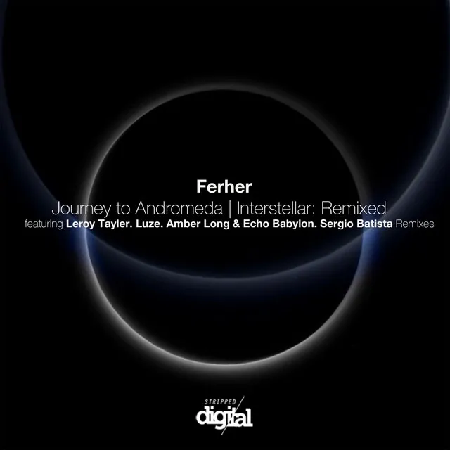 Journey to Andromeda - Leroy Tayler's Flight Path Remix