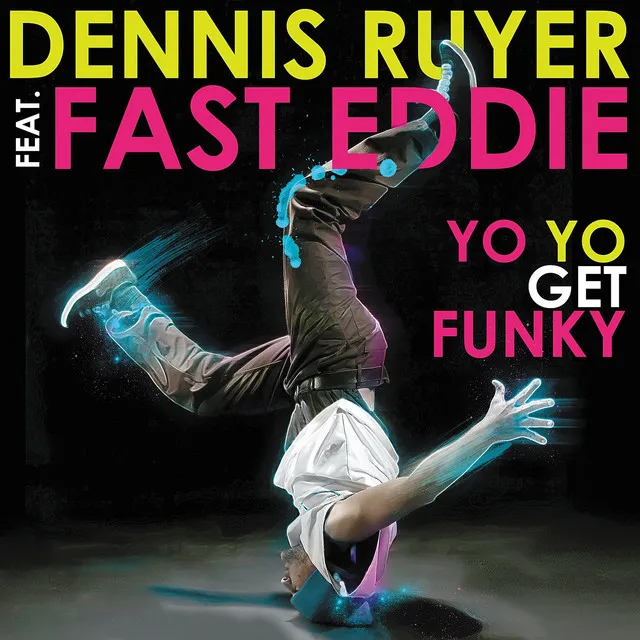 Yo Yo Get Funky (feat. Fast Eddie) [Original]