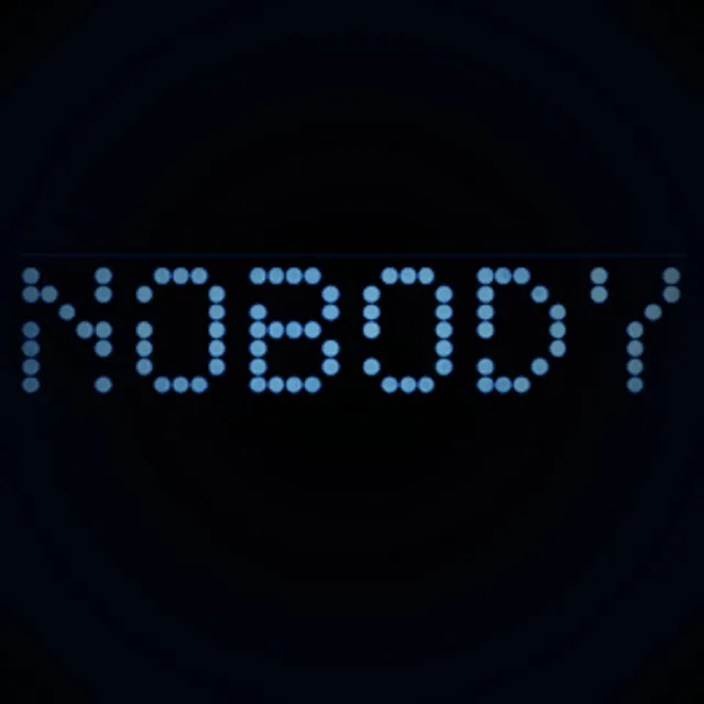 Nobody