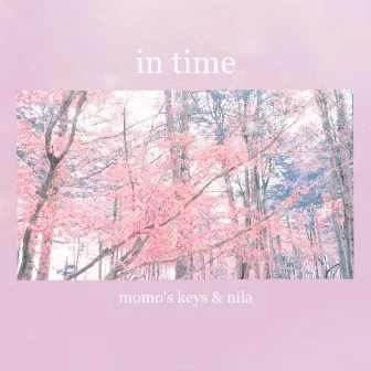 In Time by Momo's Keys