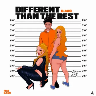 Different Than The Rest by D.A09