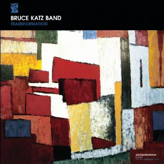 Transformation by Bruce Katz Band