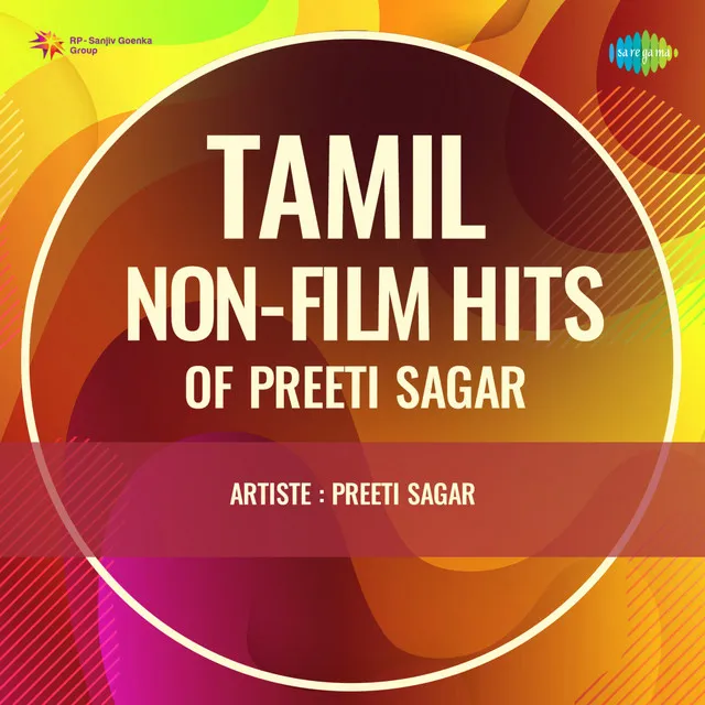 Tamil Non-Film Hits of Preeti Sagar