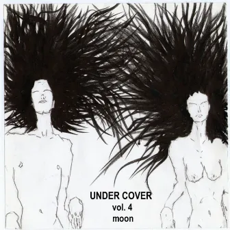 Under Cover Vol. 4 Moon by Under Cover