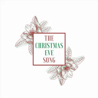 The Christmas Eve Song by Sam Wells