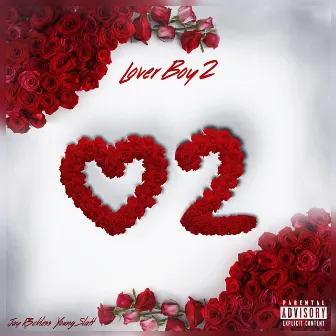 Lover Boy 2 by Young Slatt