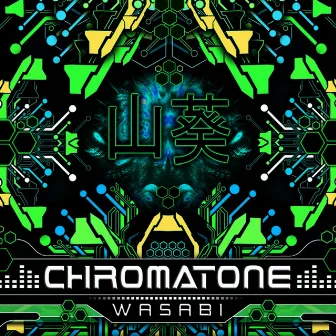 Wasabi by Chromatone