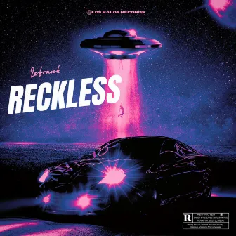 Reckless by LeFrank