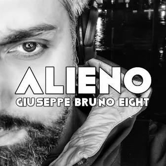 Alieno by Giuseppe Bruno Eight