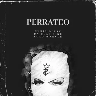 Perrateo by Chris Deere