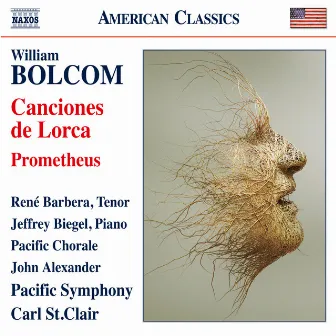 Bolcom: Canciones de Lorca & Prometheus (Live) by Pacific Symphony Orchestra