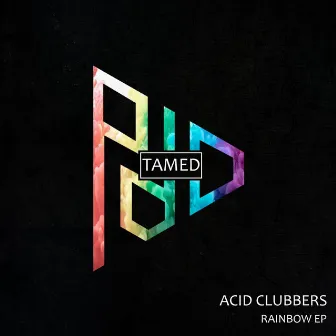 Rainbow EP by ACID CLUBBERS