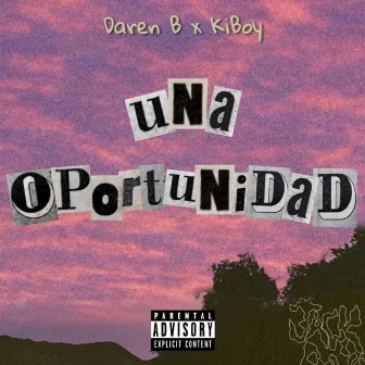 Una Oportunidad by KiBoy