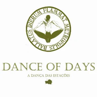 A Dança das Estações by Dance of Days