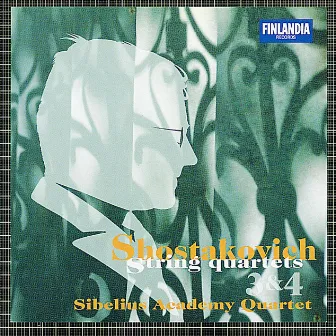 Shostakovich : String Quartets No.3 & No.4 by The Sibelius Academy Quartet