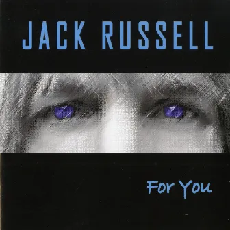 For You by Jack Russell