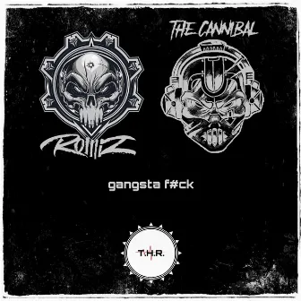 Gangsta Fuck by Romiz