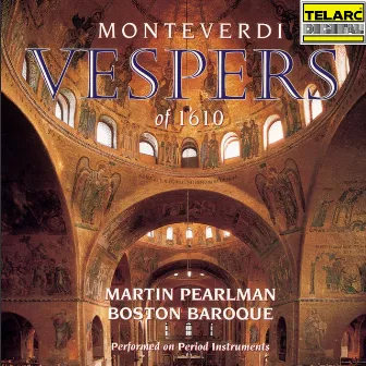 Monteverdi: Vespers of 1610, SV 206 by Boston Baroque