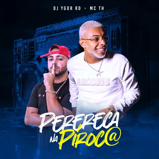 Perereca na Piroca