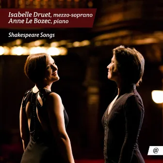 Shakespeare Songs by Isabelle Druet