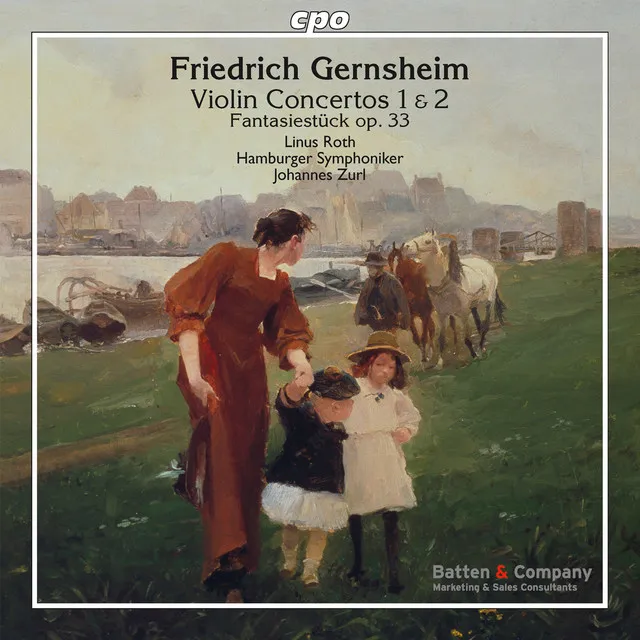 Gernsheim: Violin Concertos Nos. 1, 2 & Fantasiestück in D Major, Op. 33