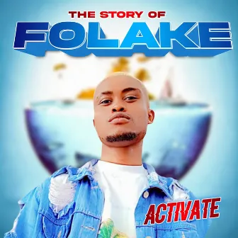 The Story of Folake by Activate