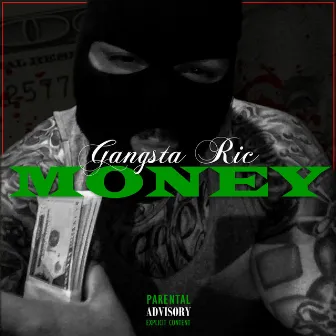 Money by Gangsta Ric