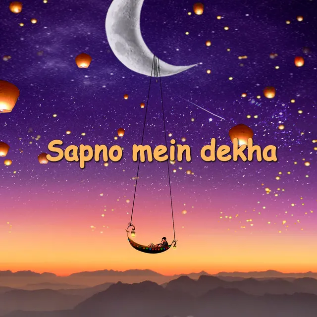 Sapno Mein Dekha