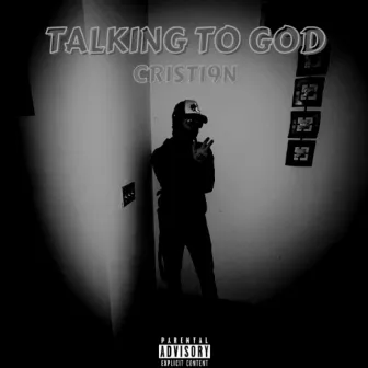 TALKING TO GOD by CR1STI9N