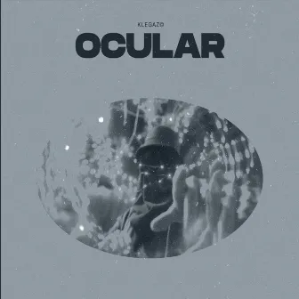 Ocular by KLEGAZ