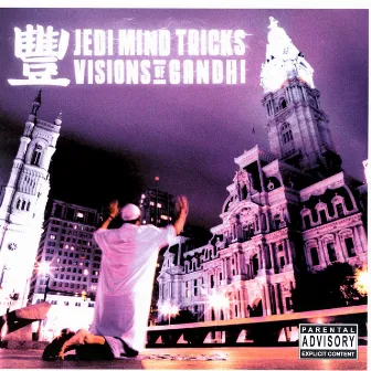 Visions Of Gandhi by Jedi Mind Tricks