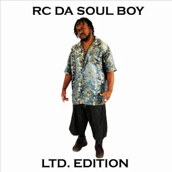 L.T.D.Edition by RC Da Soul Boy