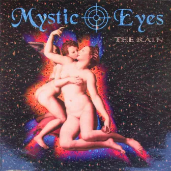 The Rain - EP by Mystic Eyes