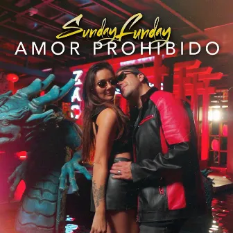 Amor Prohibido by Sunday Funday