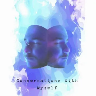 Conversations With Myself by Timmy2Shirts