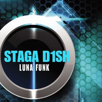 Luna Funk by Staga D1sh